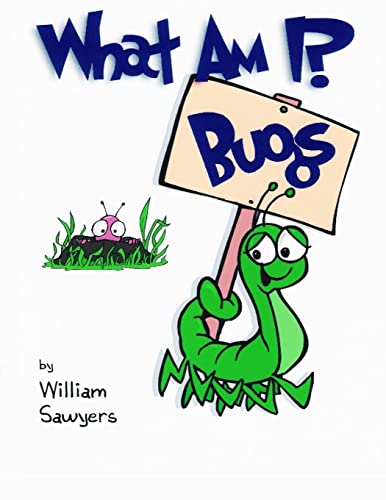 Read What Am I? Bugs