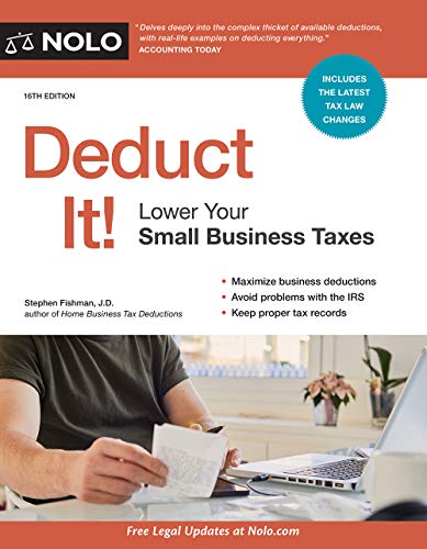 Deduct It!: Lower Your Small Business Taxes book cover
