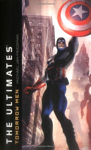 Read The Ultimates: Tomorrow Men (Marvel Classics)
