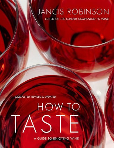How to Taste: A Guide to Enjoying Wine book cover