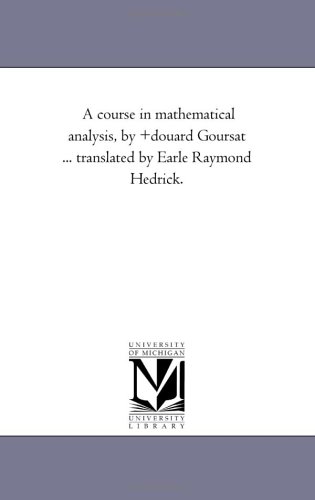 A Course in Mathematical Analysis
