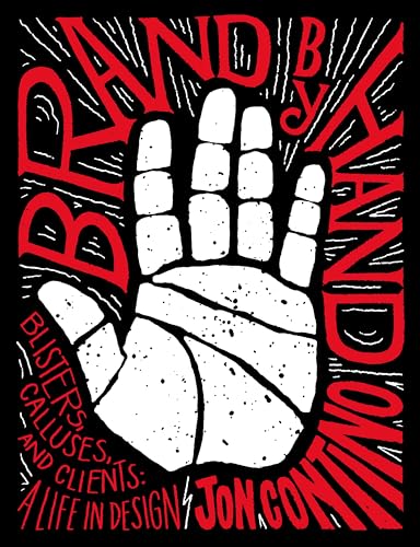 Brand by Hand: Blisters, Calluses, and Clients: A Life in Design book cover