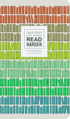 Read Harder (A Reading Log): Track Books, Chart Progress book cover