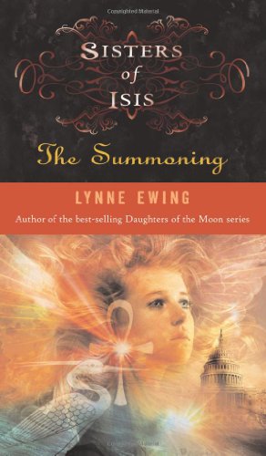 Read The Summoning (Sisters of Isis, #1)