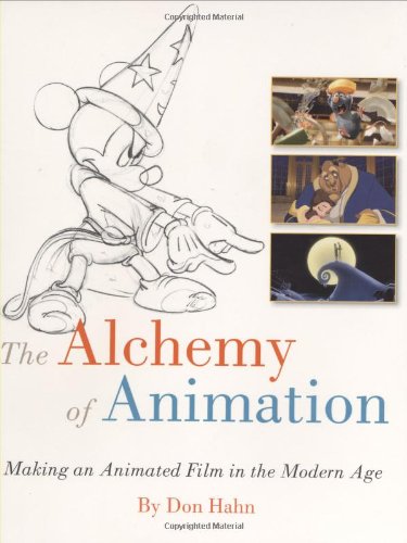 The Alchemy of Animation: Making an Animated Film in the Modern Age book cover