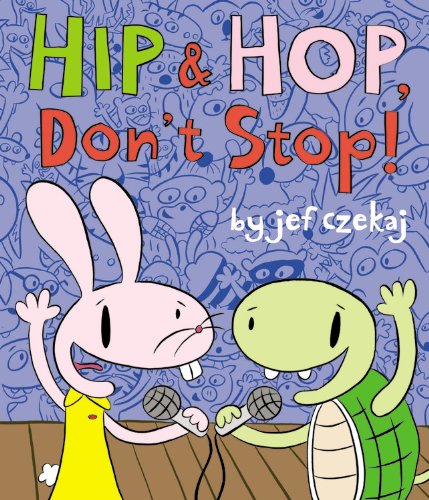Hip and Hop, Don't Stop! book cover