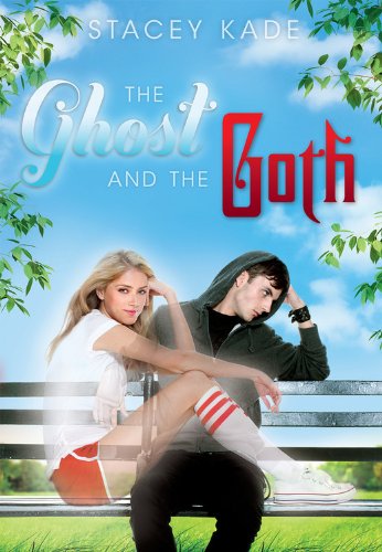 The Ghost and the Goth (The Ghost and the Goth, #1) book cover