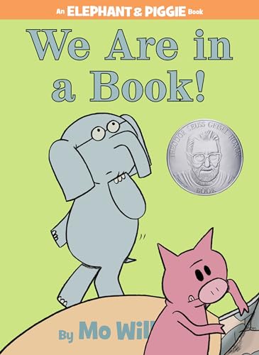 We are in a Book! (Elephant & Piggie, #13) book cover