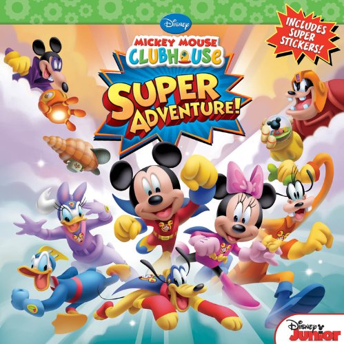 Read Mickey Mouse Clubhouse: Super Adventure!