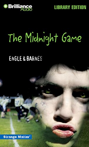 Read The Midnight Game (Strange Matter, #2)