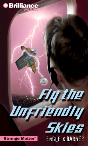 Read Fly the Unfriendly Skies (Strange Matter, #7)
