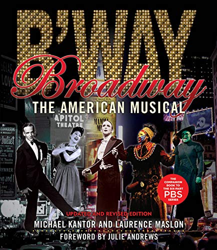 Broadway: The American Musical book cover