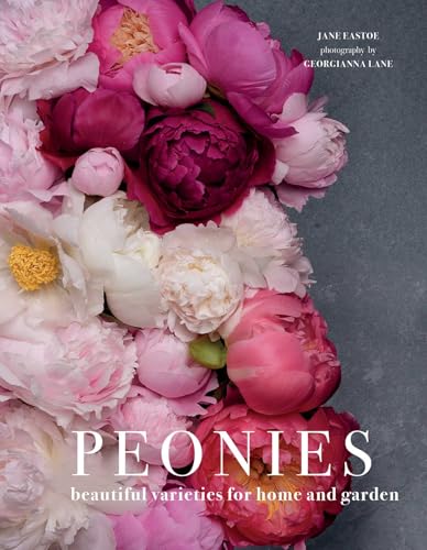 Peonies: Beautiful Varieties for Home & Garden book cover