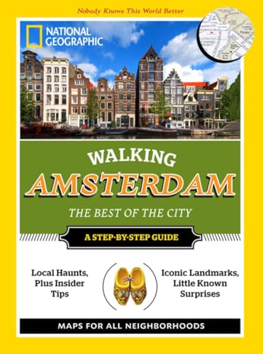 National Geographic Walking Amsterdam: The Best of the City book cover