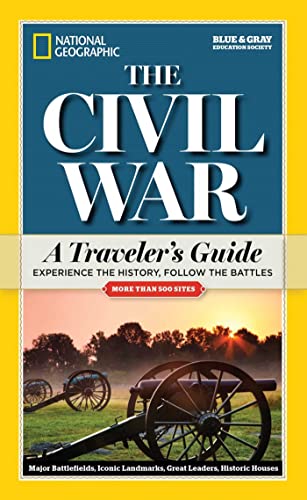 National Geographic The Civil War: A Traveler's Guide book cover