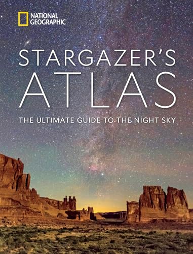 National Geographic Stargazer s Atlas