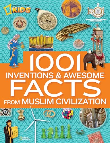 1001 Inventions and Awesome Facts from Muslim Civilization book cover