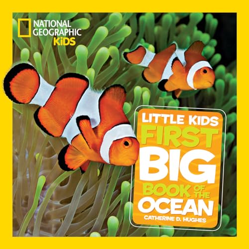 Little Kids First Big Book of the Ocean (National Geographic Kids) book cover