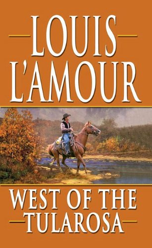 Read West of the Tularosa