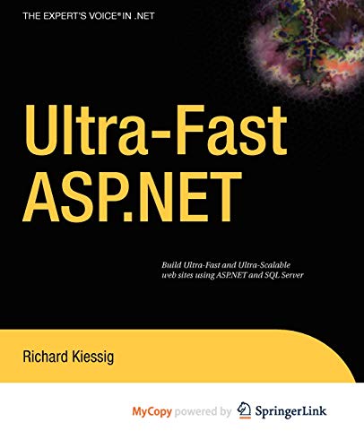 Ultra-Fast ASP.NET: Building Ultra-Fast and Ultra-Scalable Websites Using ASP.NET and SQL Server book cover