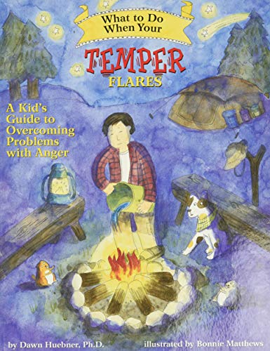 What to Do When Your Temper Flares: A Kid's Guide to Overcoming Problems with Anger book cover