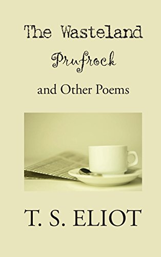 The Wasteland, Prufrock and Other Poems book cover