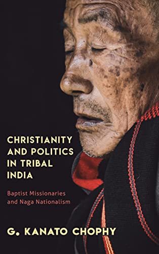 Christianity and Politics in Tribal India