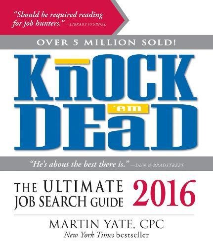 Knock 'Em Dead 2016: The Ultimate Job Search Guide book cover