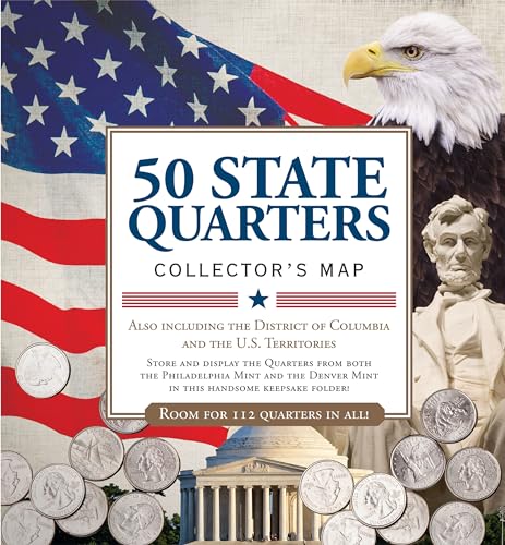 50 State Quarters Collector's Map: Including the District of Columbia and the Us Territories book cover