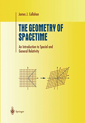 The Geometry of Spacetime: An Introduction to Special and General Relativity book cover