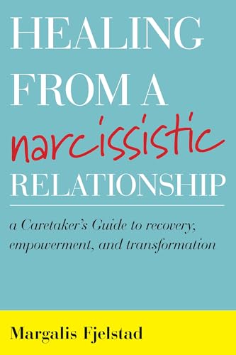 Healing from a Narcissistic Relationship