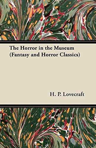 The Horror in the Museum