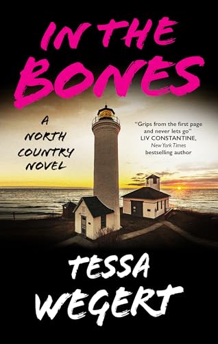 Read In the Bones (North Country, #1)