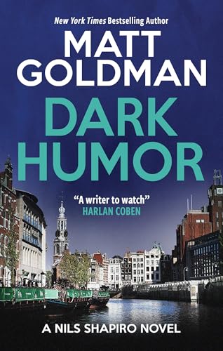 Read Dark Humor (A Nils Shapiro Novel, 5)