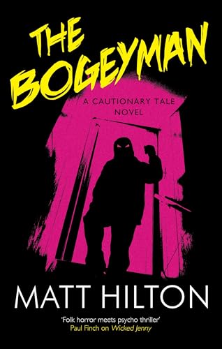 The Bogeyman (A Cautionary Tale Novel, 3)