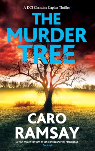 The Murder Tree (A DCI Christine Caplan Thriller, 5)