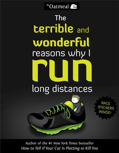 The Terrible and Wonderful Reasons Why I Run Long Distances book cover