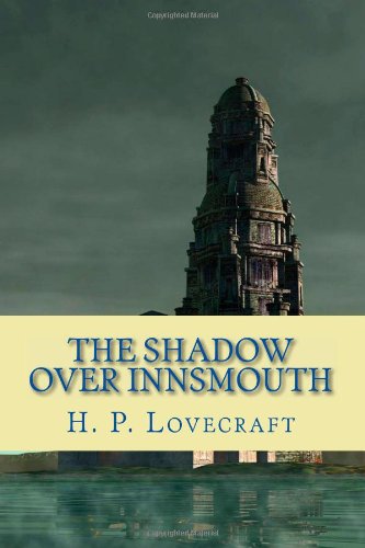 Read The Shadow over Innsmouth