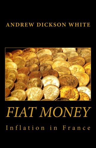 Fiat Money Inflation in France