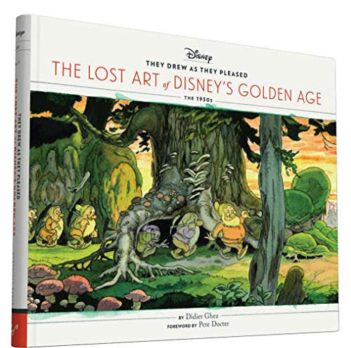 They Drew as They Pleased: The Hidden Art of Disney's Golden Age (The 1930s) book cover