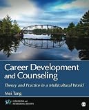 Career Development and Counseling: Theory and Practice in a Multicultural World (Counseling and Professional Identity)