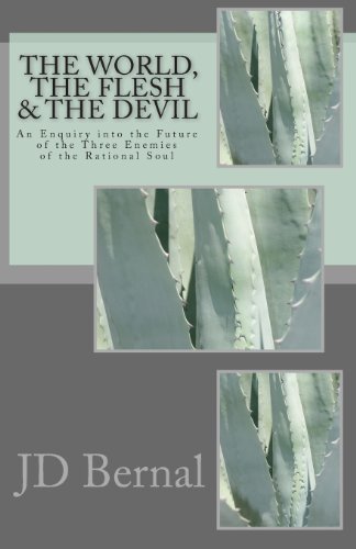 The World, the Flesh, and the Devil