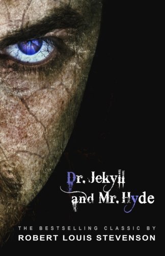 The Strange Case of Dr. Jekyll and Mr. Hyde