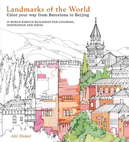 Landmarks of the World: Color Your Way from Barcelona to Beijing book cover