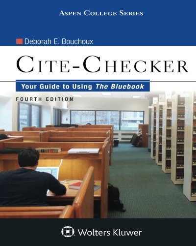 Cite-Checker: Your Guide to Using the Bluebook book cover