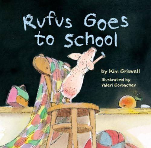 Rufus Goes to School book cover