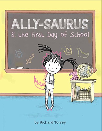 Ally-saurus & the First Day of School book cover
