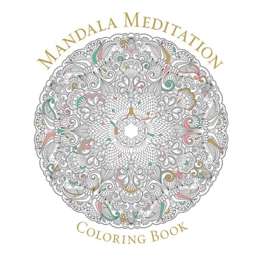 Mandala Meditation Coloring Book book cover