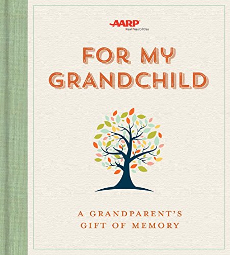 For My Grandchild: A Grandparent's Gift of Memory book cover