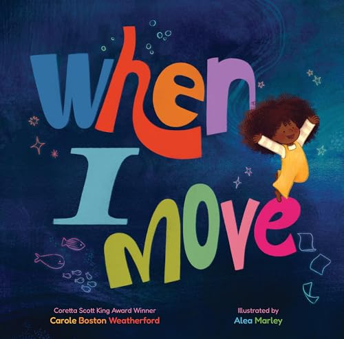 When I Move